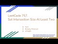 【每日一题】757. Set Intersection Size At Least Two, 1/8/2021