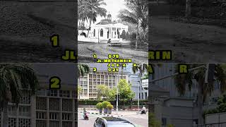 Perubahan Kota Jakarta #part32  #nowandthen #shorts