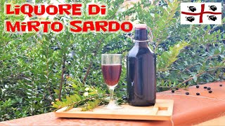 SARDO MYRTLE LIQUEUR - The taste of tradition