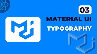 React Material Ui - 03 | Typography In Material Ui | 2023