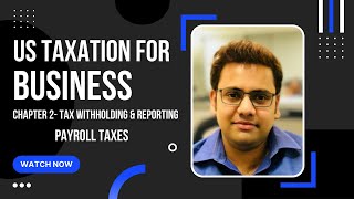 US Taxation-Tips to understand payroll taxes