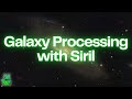 Enhance Your Galaxy Images with Siril: Complete Processing Walkthrough