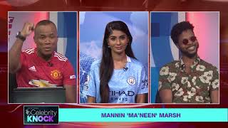 'Celebrity Knock' with Mannin 'Ma'neen' Marsh | SportsMax TV