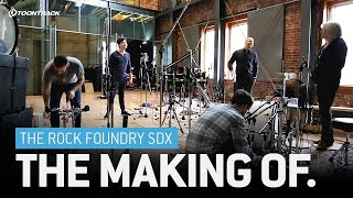 The Making of Bob Rock's The Rock Foundry SDX