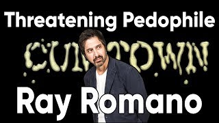 Threatening Pedophile Ray Romano - Best Cum Town Bits