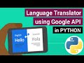 Translation of text from one language into another using Python |Translate Text with Python