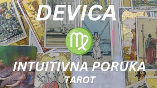 DEVICA ♍ Preuzmite inicijativu i napravite korak ❤️✨🍀 INTUITIVNA PORUKA - TAROT