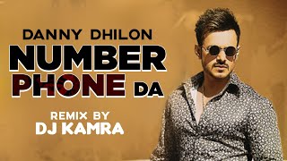 Number Phone Da (Remix) | Danny Dhillon Ft Ankita Maliya | DJ Karma | Latest Punjabi Songs 2020