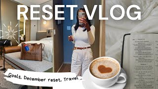 VLOG| YEAR-END RESET|Become a better YOU in 30 days: how to end the year strong|