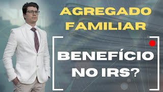 PRAZO PARA CONFIRMAR O AGREGADO FAMILIAR (E BENEFÍCIOS NO IRS)?! (Ep. 755)