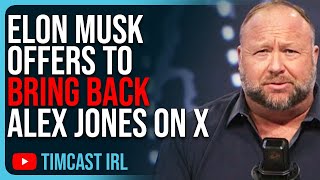 Elon Musk Offers To BRING BACK Alex Jones On X, Says He Will Run A Poll