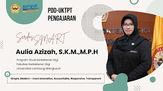 PDD UKTPT SERDOS SMART 2024 AULIA AZIZAH, S K M ,M P H UNIVERSITAS LAMBUNG MANGKURAT