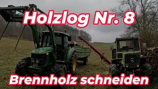 Brennholz schneiden John Deere, MB Trac + AMR Vogesenblitz Holzvlog NR. 8