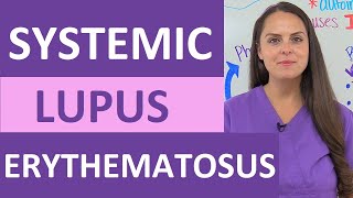 Systemic Lupus Erythematosus Nursing SLE NCLEX Review: Pathophysiology, Symptoms, Treatment