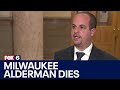 Milwaukee Alderman Jonathan Brostoff dies | FOX6 News Milwaukee