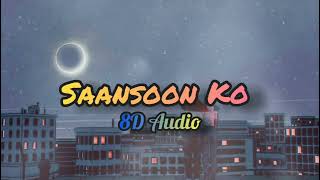 Saanson Ko (8D Audio) | Arijit Singh | Dj_8D_Songs SURATGARH