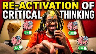 Re Activation Of Critical Thinking