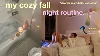 my fall night routine *cozy* bath, matcha + journaling💌