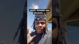 Angel Number 444 Explained