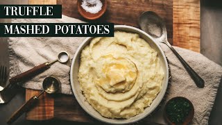 Truffle Mashed Potatoes