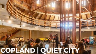 [CCCO] Copland | Quiet City