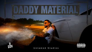 Daddy Material - 1RAJ | Prod Noir | Official Music Video | 2024