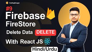 ( DELETE ) Delete Data From Firebase Firestore Database | Master Firebase With React JS in Hindi