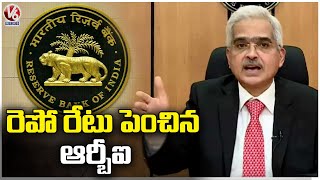 RBI Hikes Repo Rate by 35 Basis Points From 5.90 to 6.25 | RBI Monetary Policy | V6 News