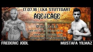 Frederic Jodl vs. Mustafa Yilmaz  | AGE OF CAGE 8 | [MMA Event Stuttgart]