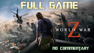 World War Z | Full Game Walkthrough | No Commentary