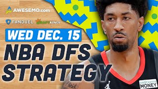 NBA DFS Strategy 12/15/21 | DraftKings & FanDuel NBA Picks
