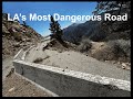 California Highway 39 Exclusive Photos - LA's Most Dangerous Road Closed for More Than 45 Years SR39