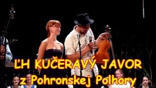 ĽH  Kučeravý javor a jeho hostia -  Pohronská Polhora 2015