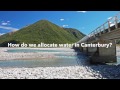 How do we allocate water in Canterbury
