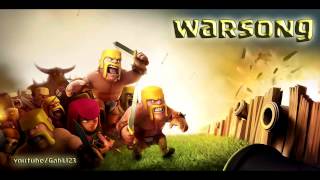 CLASH OF CLANS - CLAN WARS SONG