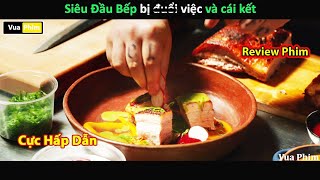 Siêu Đầu Bếp khởi nghiệp và cái kết - Review phim Chef 2014