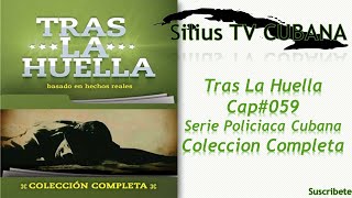 Tras La Huella Cap#059 Serie Policiaca (Coleccion Completa)