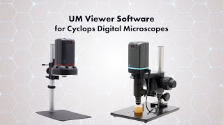 Cyclops Digital Microscope Software Overview