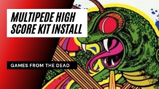 Millipede Centipede High Score Save Kit Install