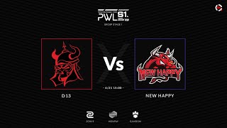 PWL S1 | D13 vs NewHappy | BO3 | MN cast