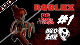 【🤣│MOMENTOS DIVERTIDOS│#1】 ─ 【🎮│ROBLOX】 → 【THE HORROR ELEVATOR】 ─ 【2019】