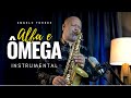 ALFA E ÔMEGA - INSTRUMENTAL Sax Cover - Angelo Torres - AT GOSPEL