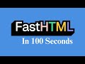 FastHTML in 100 Seconds