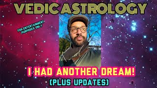 I Had Another Dream: Plus Updates