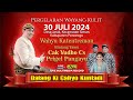 🔴 LIVE STREAMING WAYANG KULIT KI CAHYO KUNTADI - 30 JULI 2024 - Feat Prigel Pangayu & Cak Yudho Cs