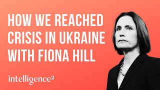 Standoff in Ukraine: How we reached crisis with Fiona Hill