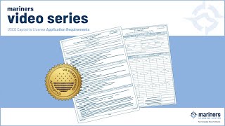 The USCG Captain's License Application Requirements