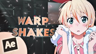Warp Shakes - After Effects AMV Tutorial
