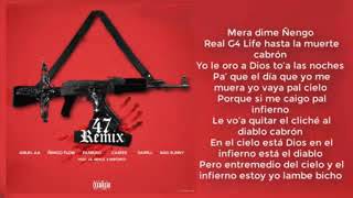 47 remix letra 47 remix letra