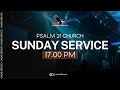 Psalm21 Church - Online Service 10 November 2024)